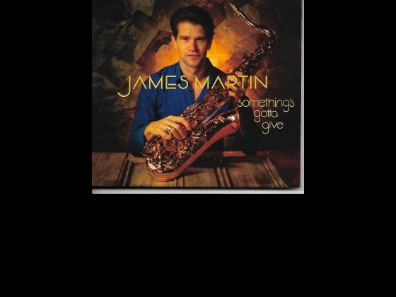 Jamees Martin 'Something's Gotta Give'
