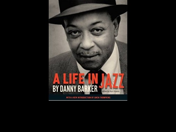 Danny Barker 'A Life In Jazz'