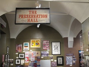 The Preservation Hall 50th Anniversary Exhibit at The Old U.S. Mint