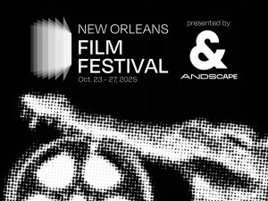 New Orleans Film Fest 2025