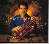 Jamees Martin 'Something's Gotta Give'