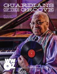 Ellis Marsalis, WWOZ Guardian of the Groove